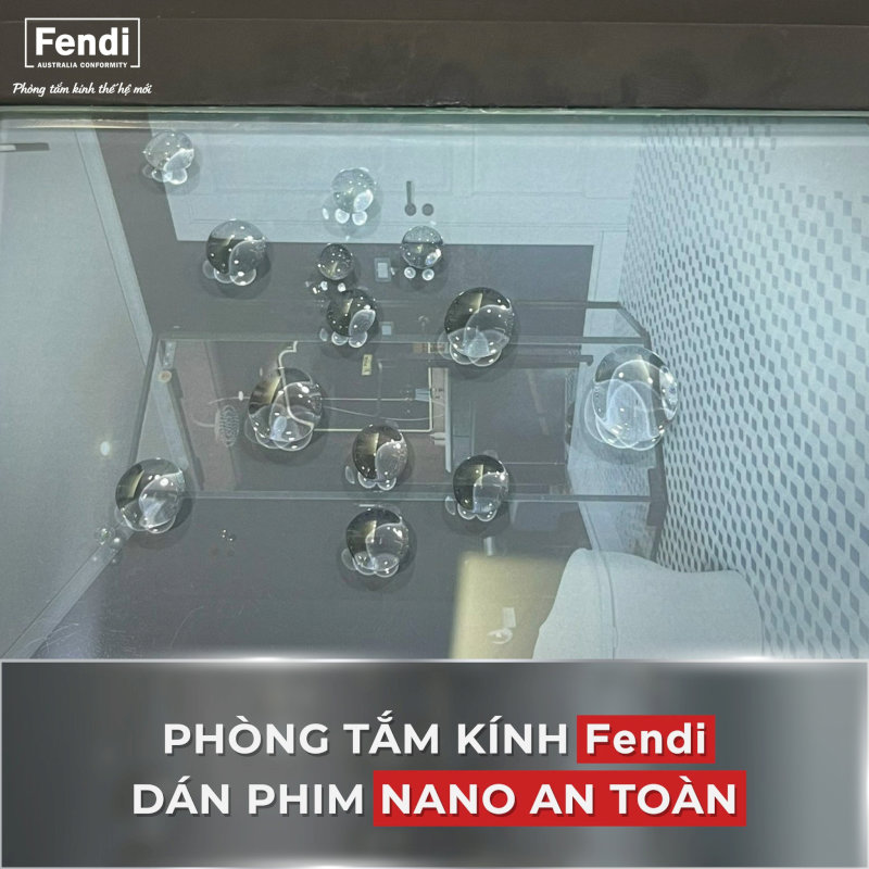 Cabin tắm Fendi sử kính dán phim Nano chống bám nước giúp bề mặt kính luôn trong và sáng